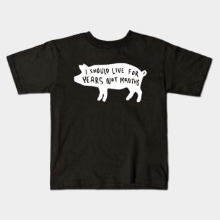 I should live for years not months Kids T-Shirt